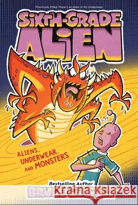 Aliens, Underwear, and Monsters: Volume 11 Coville, Bruce 9781534487369 Aladdin Paperbacks - książka