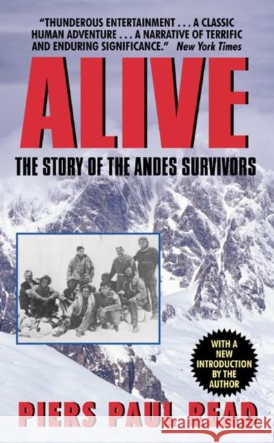 Alive: The Story of the Andes Survivors Read, Piers Paul 9780380003211 Avon Books - książka