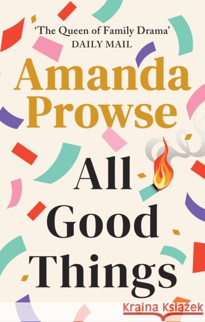 All Good Things Amanda Prowse 9781542024822 Amazon Publishing - książka
