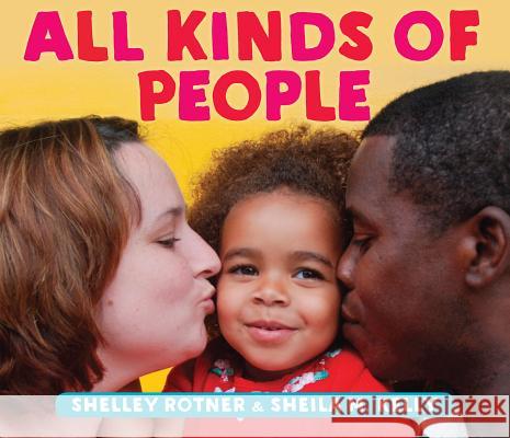 All Kinds of People Shelley Rotner 9780823439720 Holiday House - książka