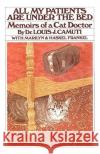 All My Patients Are Under the Bed Camuti, Louis J. 9780671554507 Fireside Books
