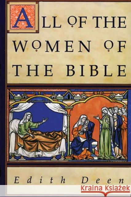 All of the Women of the Bible Edith Deen 9780060618520 HarperOne - książka