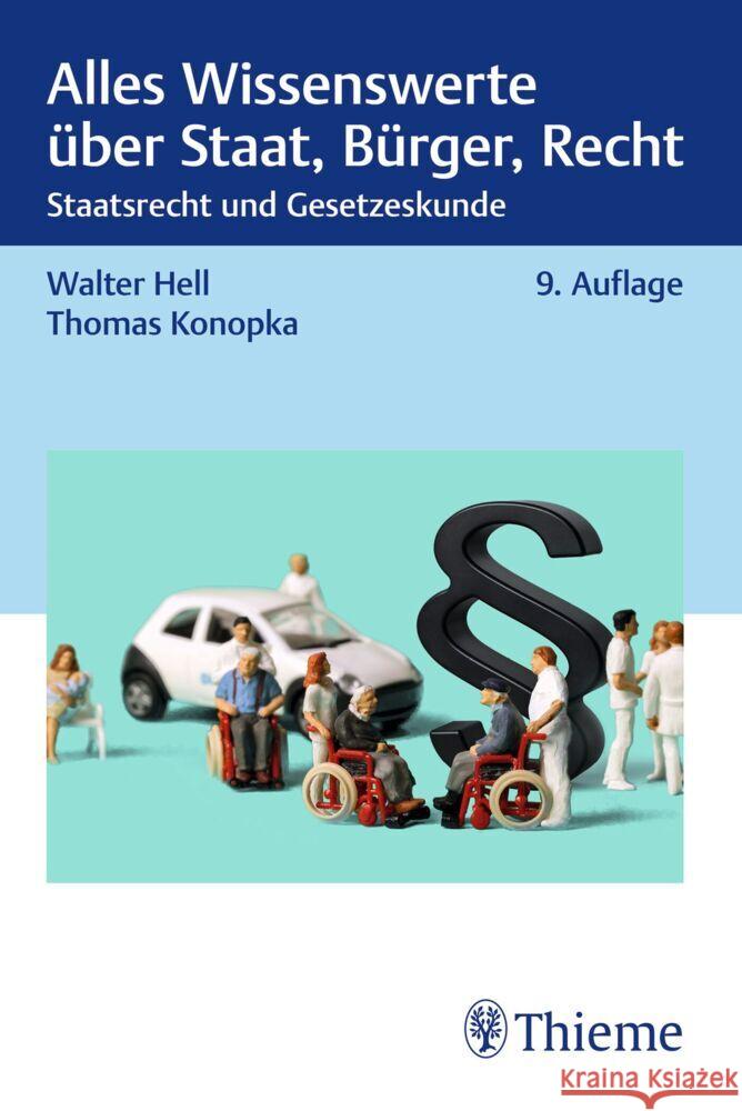 Alles Wissenswerte über Staat, Bürger, Recht Hell, Walter, Konopka, Thomas 9783132444485 Thieme, Stuttgart - książka