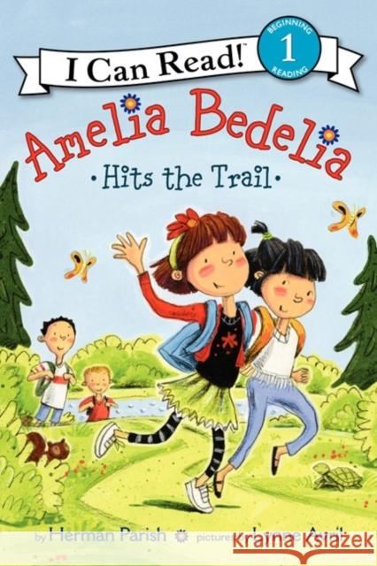 Amelia Bedelia Hits the Trail Herman Parish Lynne Avril 9780062095268 Greenwillow Books - książka