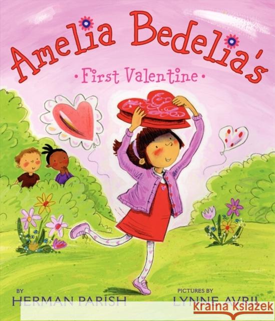 Amelia Bedelia's First Valentine Herman Parish Lynne Avril 9780062032751 Greenwillow Books - książka