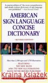 American Sign Language Concise Dictionary: Revised Edition Martin L. A. Sternberg 9780062740106 HarperCollins Publishers