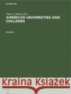 American Universities and Colleges James J. Murray 9783112421871 De Gruyter