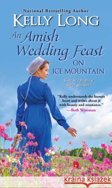 Amish Wedding Feast on Ice Mountain, An Kelly Long 9781420141290 Kensington Publishing - książka