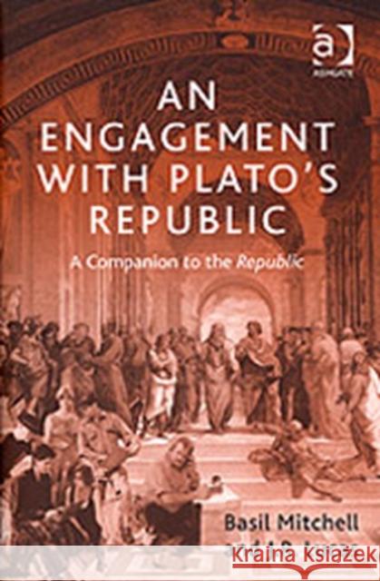 An Engagement with Plato's Republic: A Companion to the Republic Mitchell, Basil 9780754633662 Ashgate Publishing Limited - książka