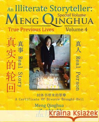An Illiterate Storyteller: Meng Qinghua: Volume 4 (Special Volume) Meng Qing Hua   9781482831566 Partridge Singapore - książka