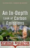 An In-Depth Look at Carbon Emissions  9781685071905 Nova Science Publishers Inc