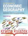 An Introduction to Economic Geography: Globalisation, Uneven Development and Place MacKinnon, Danny 9781138924512 Taylor & Francis Ltd