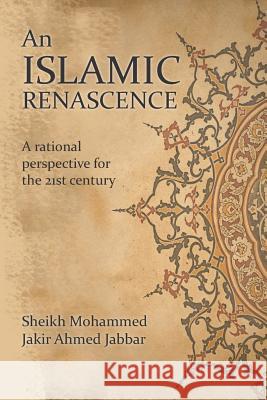 An Islamic Renascence Mohammed Jabbar 9781791367848 Independently Published - książka