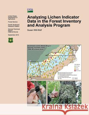 Analyzing Lichen Indicator Data in the Forest Inventory and Analysis Program Will-Wolf 9781505907261 Createspace - książka