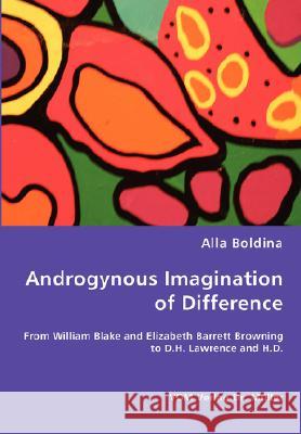 Androgynous Imagination of Difference Alla Boldina 9783836461788 VDM Verlag - książka