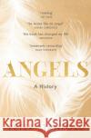 Angels: A History Peter Stanford 9781473622098 Hodder & Stoughton