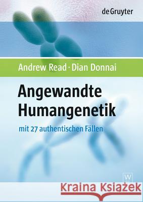 Angewandte Humangenetik Andrew Read Dian Donnai 9783110194654 Walter de Gruyter - książka