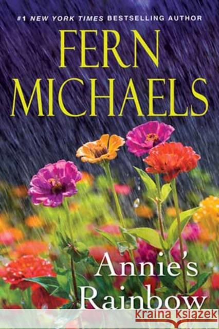 Annie's Rainbow: A Thrilling Tale of Love and Justice Fern Michaels 9781496739384 Kensington Publishing - książka