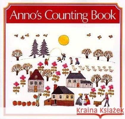 Anno's Counting Book Mitsumasa Anno 9780064431231 HarperCollins Publishers - książka