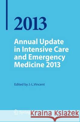 Annual Update in Intensive Care and Emergency Medicine 2013 Jean-Louis Vincent 9783642351082 Springer, Berlin - książka