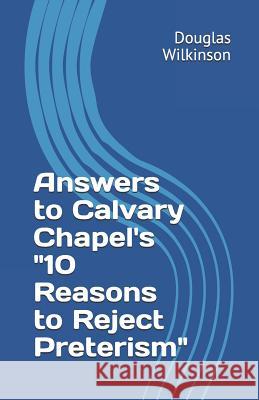 Answers to Calvary Chapel's 