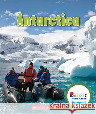 Antarctica (Rookie Read-About Geography: Continents) Hirsch, Rebecca 9780531292761 Children's Press - książka