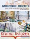 Anyone Can Paint Watercolour Landscapes: 6 Easy Step-by-Step Projects to Get You Started Grahame Booth 9781800921504 Search Press Ltd