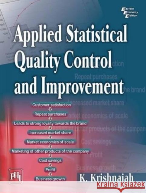 Applied Statistical Quality Control and Improvement K. Krishnaiah 9788120349759 Eurospan - książka