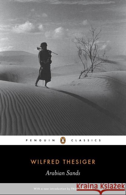 Arabian Sands Wilfred Thesiger Rory Stewart 9780141442075 Penguin Books Ltd - książka