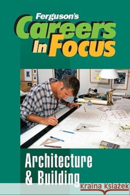 Architecture and Building Ferguson 9780816065691 Ferguson Publishing Company - książka