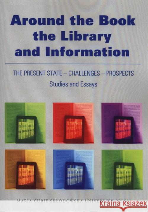 Around the Book, the Library and Information  9788377844625 UMCS - książka