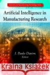 Artificial Intelligence in Manufacturing Research J Paulo Davim 9781608762149 Nova Science Publishers Inc