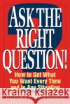 Ask The Right Question Eales-White, Rupert 9780070187221 McGraw-Hill Companies