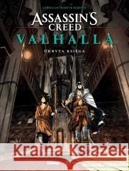 Assassin's Creed Valhalla. Ukryta księga Mathieu Gabella, Paolo Traisci 9788328164376 Egmont - książka