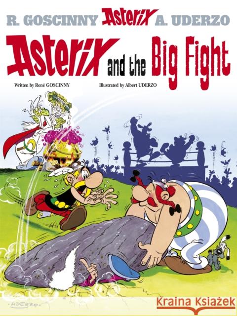 Asterix: Asterix and The Big Fight: Album 7 Rene Goscinny 9780752866178 Little, Brown Book Group - książka