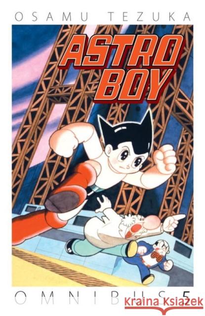 Astro Boy Omnibus, Volume 5 Osamu Tezuka Osamu Tezuka Tezuka Productions 9781506700168 Dark Horse Books - książka