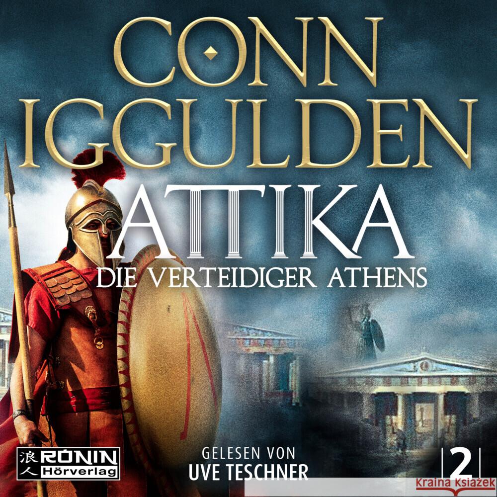 Attika. Die Verteidiger Athens Iggulden, Conn 9783961546374 Ronin Hörverlag - książka