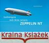 Aufsteigen mit dem neuen Zeppelin NT Zimmermann, Rolf 9783797705396 Stadler, Konstanz