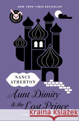 Aunt Dimity and the Lost Prince Nancy Atherton 9780143125037 Penguin Books - książka