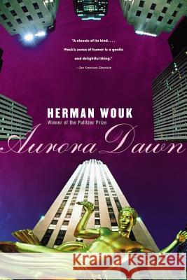 Aurora Dawn Herman Wouk 9780316955096 Back Bay Books - książka