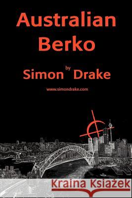 Australian Berko Simon Drake 9780595160532 Writer's Showcase Press - książka