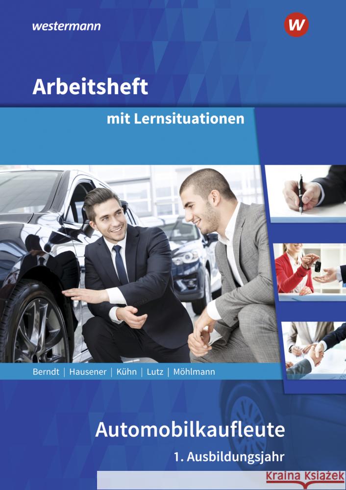 Automobilkaufleute Berndt, Thomas, Kühn, Gerhard, Lutz, Karl 9783427614746 Bildungsverlag EINS - książka