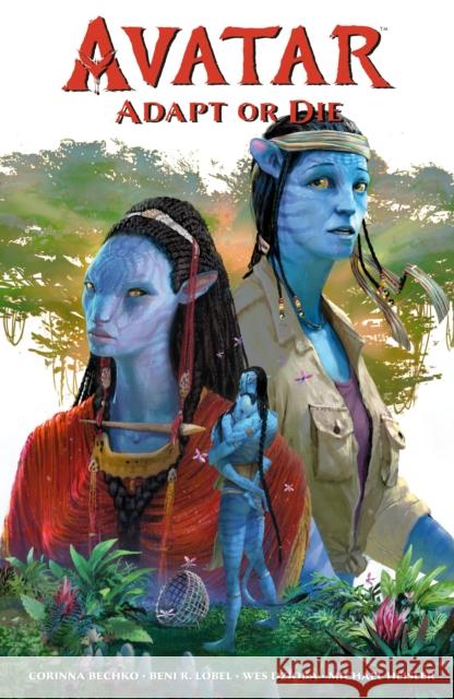 Avatar: Adapt Or Die Wes Dzioba 9781506730714 Dark Horse Comics,U.S. - książka