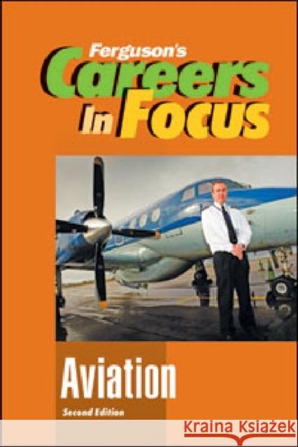 Aviation Ferguson 9780816080236 Ferguson Publishing Company - książka
