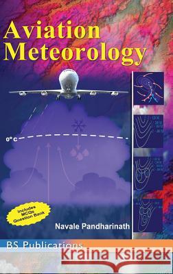 Aviation Meteorology Navale Pandharinath 9789385433054 Bsp Books Pvt. Ltd. - książka