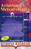 Aviation Meteorology Navale Pandharinath 9789385433054 Bsp Books Pvt. Ltd.