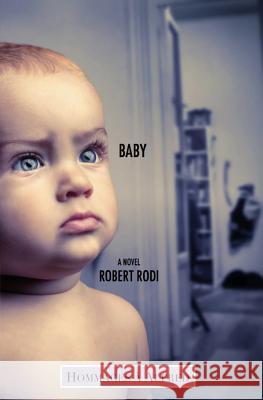 Baby (Hommages à Alfred) Rodi, Robert 9781492379102 Createspace - książka