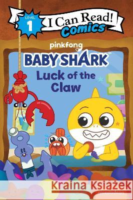 Baby Shark: Luck of the Claw Pinkfong 9780063158962 Harperalley - książka