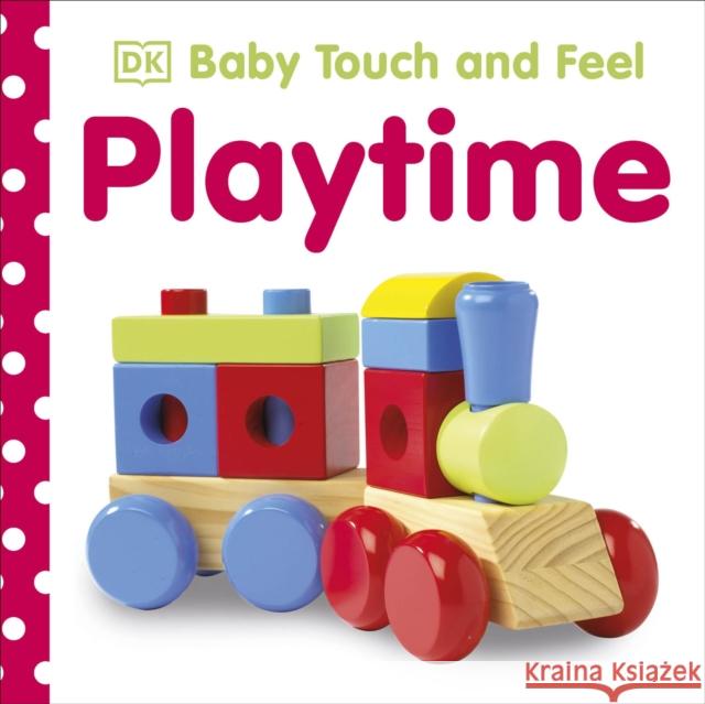 Baby Touch and Feel Playtime   9781405331982 Dorling Kindersley Ltd - książka