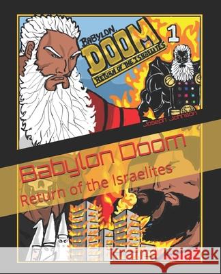 Babylon DOOM: Return Of The Israelites Joseph Johnson 9781089822387 Independently Published - książka